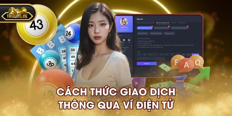 Cách thức giao dịch thông qua ví điện tử